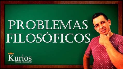 DOS PROBLEMAS FILOSÓFICOS E SUAS .